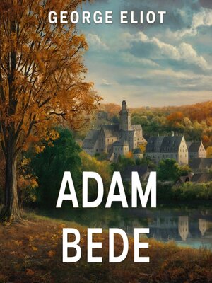 Adam Bede - Audiobook
